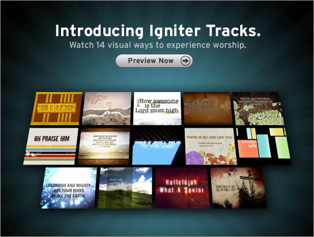 Introducing Igniter Tracks, 14 visual ways to experience worship